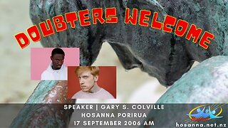 Doubters Welcome (Gary Colville) | Hosanna Porirua