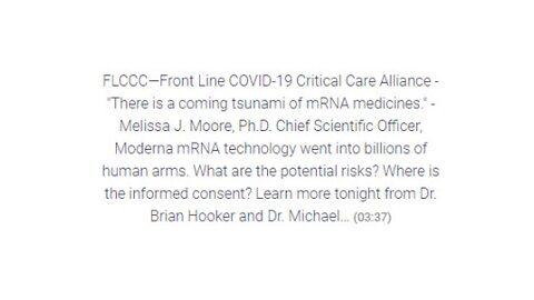 FLCCC - "There is a coming tsunami of mRNA medicines." [MIRROR]