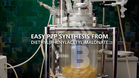 Easy P2P synthesis from Diethyl (phenylacetyl) malonate (part 2)