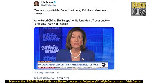 Nancy Pelosi Claims She ‘Begged’ for National Guard Troops on J6