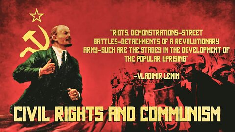 Civil Rights and Communism: Origin of Racial PSYOPS in the USA - Leonard Patterson and Julia Brown