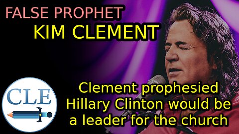 False Prophet: Kim Clement Hillary Clinton Prophecy [creationliberty.com]