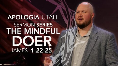 The Mindful Doer | Sermon 03/20/2022