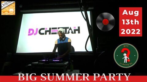 Big Summer Party Presents (DJ CHEETAH)