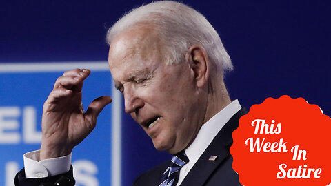 THIS WEEK IN SATIRE: Biden Didn't Know about the Classified Docs, Or Where He is...