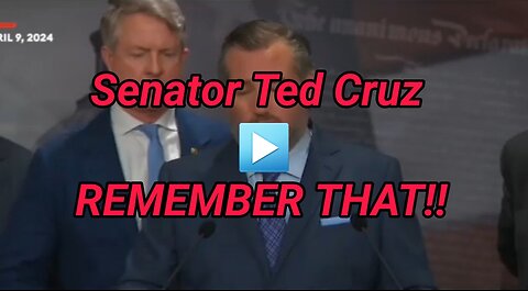 Remember That!': Ted Cruz Demands Reporters Remember Democrats' Current Actions On Border