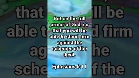 STAND FIRM AGAINST THE DEVIL! | MEMORIZE HIS VERSES TODAY | Ephesians 6:11 With Commentary!