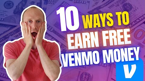 10 Ways to Earn Free Venmo Money (Legit & REAL Methods)