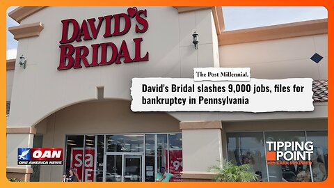 David's Bridal Runs Out of Brides | TIPPING POINT 🟧