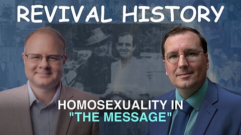 Homosexuality in the Message - Episode 46 William Branham Research Podcast