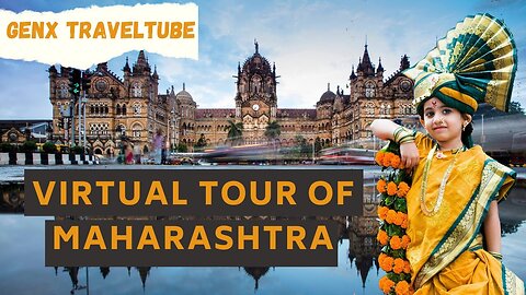 4k Virtual Tour Of Maharashtra With Amit Dahiya | GenX Traveltube