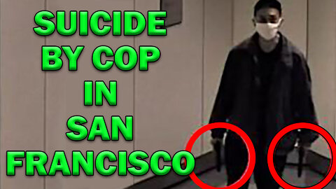 Suicide By Cop At San Francisco Airport On Video! LEO Round Table S07E07e