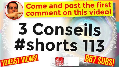 3 Conseils #shorts 113