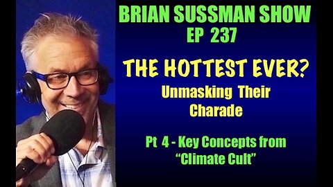 237 - The Hottest Ever? Unmasking Their Charade