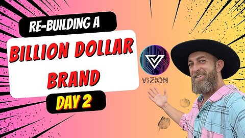 The Billion Dollar Mindset w/Shane Brown (Day 2-The Day We Start Building Our Brand w/Biz Plan)