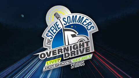 Live: The Steve Sommers Overnight Drive: April 10, 2024