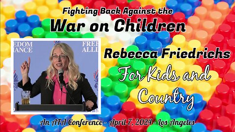 Rebecca Friedrichs - "For Kids and Country"