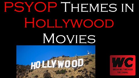 PSYOP Themes in Hollywood Media