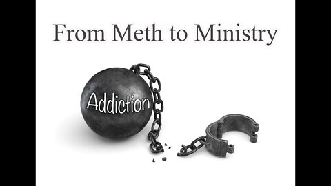 From Meth to Ministry