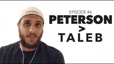 Ep 6. Peterson over Taleb
