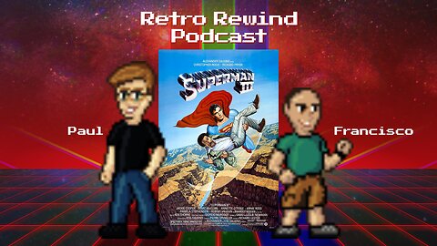 Live Podcast Review on SUPERMAN III :: RRP 281 // Low Chat Interaction