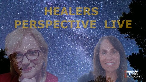 HEALERS PERSPECTIVE SHOW WITH JUNIQUE & SPECIAL GUEST ASTRAL JULES