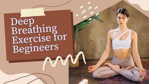 Deep Breathing Yoga Exercise Tutorial for beginners