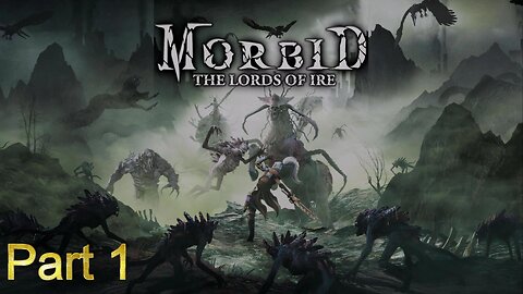 Morbid the Lords of Ire | Part 1 Gameplay Demo