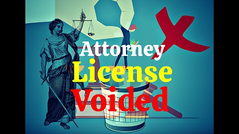 Attorney License Voided