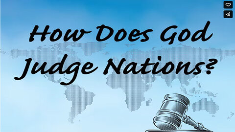 How Does God Judge Nations?