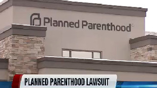 Planned Parenthood files lawsuit against Stanton Healthcare