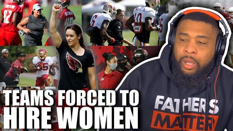 BREAKING: NFL FORCED TO HIRE WOMEN!!
