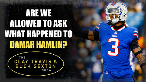 Are We Allowed To Ask What Happened to Damar Hamlin?