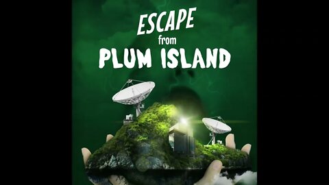 Escape from Plum Island: Chapter 2: Incursion of Plum Island