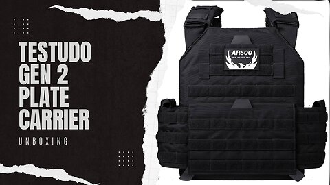 UNBOXING AR500 Testudo Plate Carrier | The Shield Wall Nation