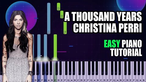 A Thousand Years - Christina Perri | Easy Piano Tutorial