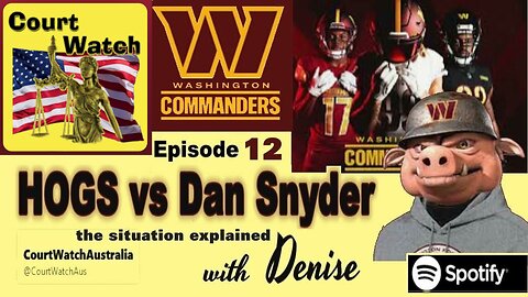 ep12 Denise discusses the 'HOGS' plans sue Dan Snyder (Washington Commanders , NFL Team) [US topic]