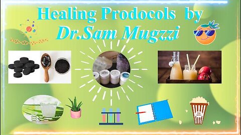 The New Earth Quest ~ HEALING PROTOCOLS By Dr. Sam Mugzzi