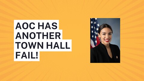 AOC has another Town Hall fail