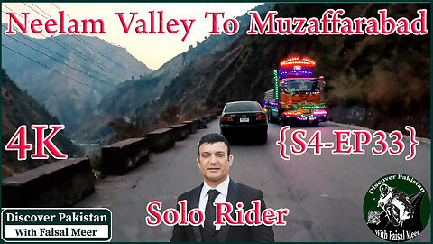 Neelam Valley To Muzaffarabad { S4/EP33 } Watch In 4K Urdu/Hindi