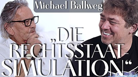 MANOVA im Gespräch: „Die Rechtsstaat-Simulation“ (Michael Ballweg und Walter van Rossum)🙈