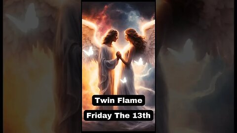 Friday The 13th For Twin Flames Is/Not What You Think #shorts #