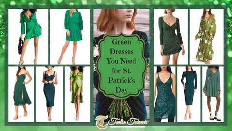 Teelie Turner | Green Dresses You Need for St. Patrick’s Day