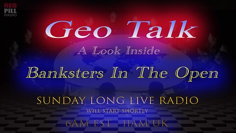 Geo Talk Live (Hosts from UK. US. Ireland. Canada. South Africa)