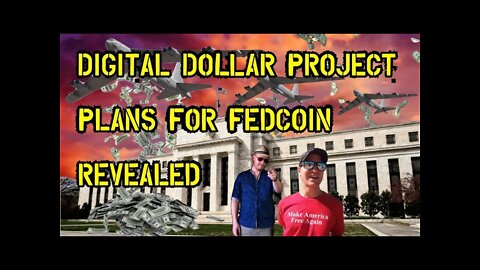 TJS ep40: Digital Dollar Project Plans For FedCoin Revealed