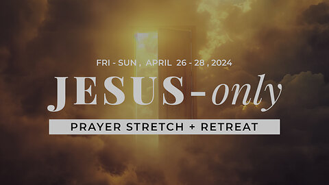 JOPC | April 26, 2024 | 12 Hours Prayer Stretch