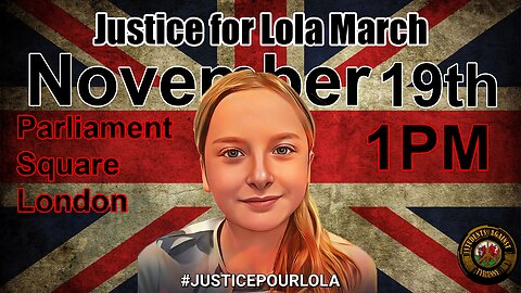 Justice for Lola and Emily march promo video.