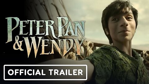 Peter Pan & Wendy - Official Teaser Trailer