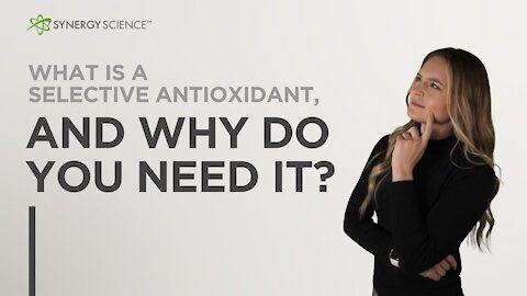 What Is a Selective Antioxidant, and Why Do You Need It? - Tae Talks Science: Ep. 6