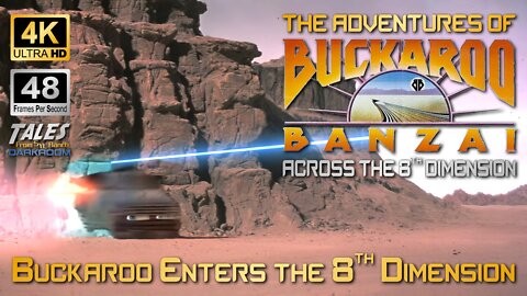 BUCKAROO BANZAI: Buckaroo Enters the 8th Dimension (Remastered to 4K/48fps UHD) 👍 ✅ 🔔